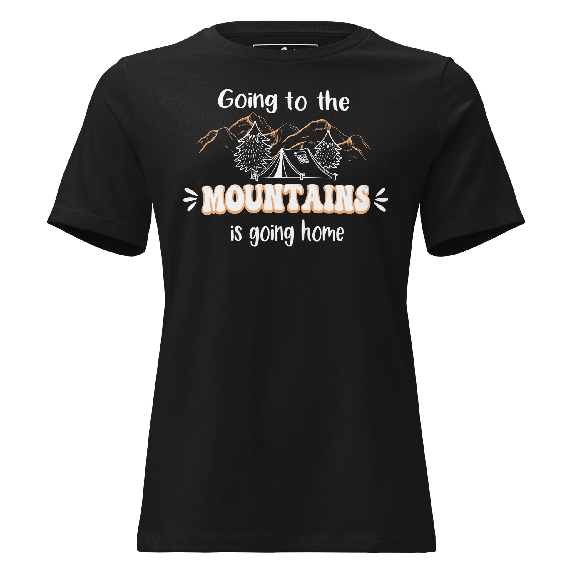 Going To The Mountains Camping Black Motivational Women’s T-Shirt