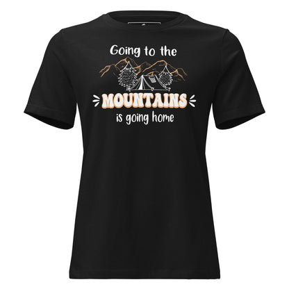 Going To The Mountains Camping Black Motivational Women’s T-Shirt