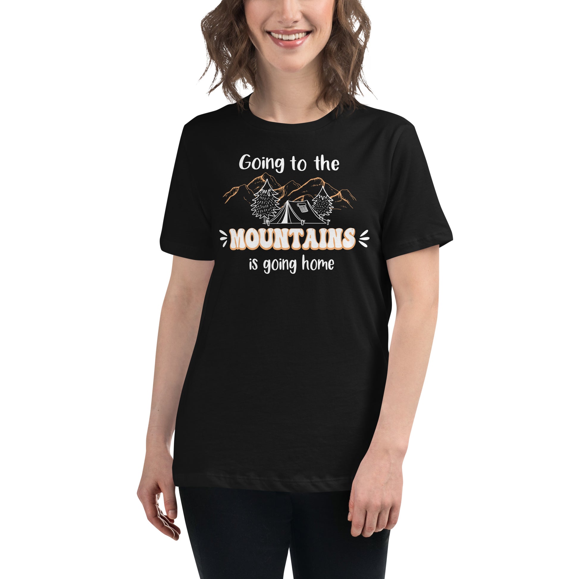 Going To The Mountains Camping Black Motivational Women’s T-Shirt Lifestyle