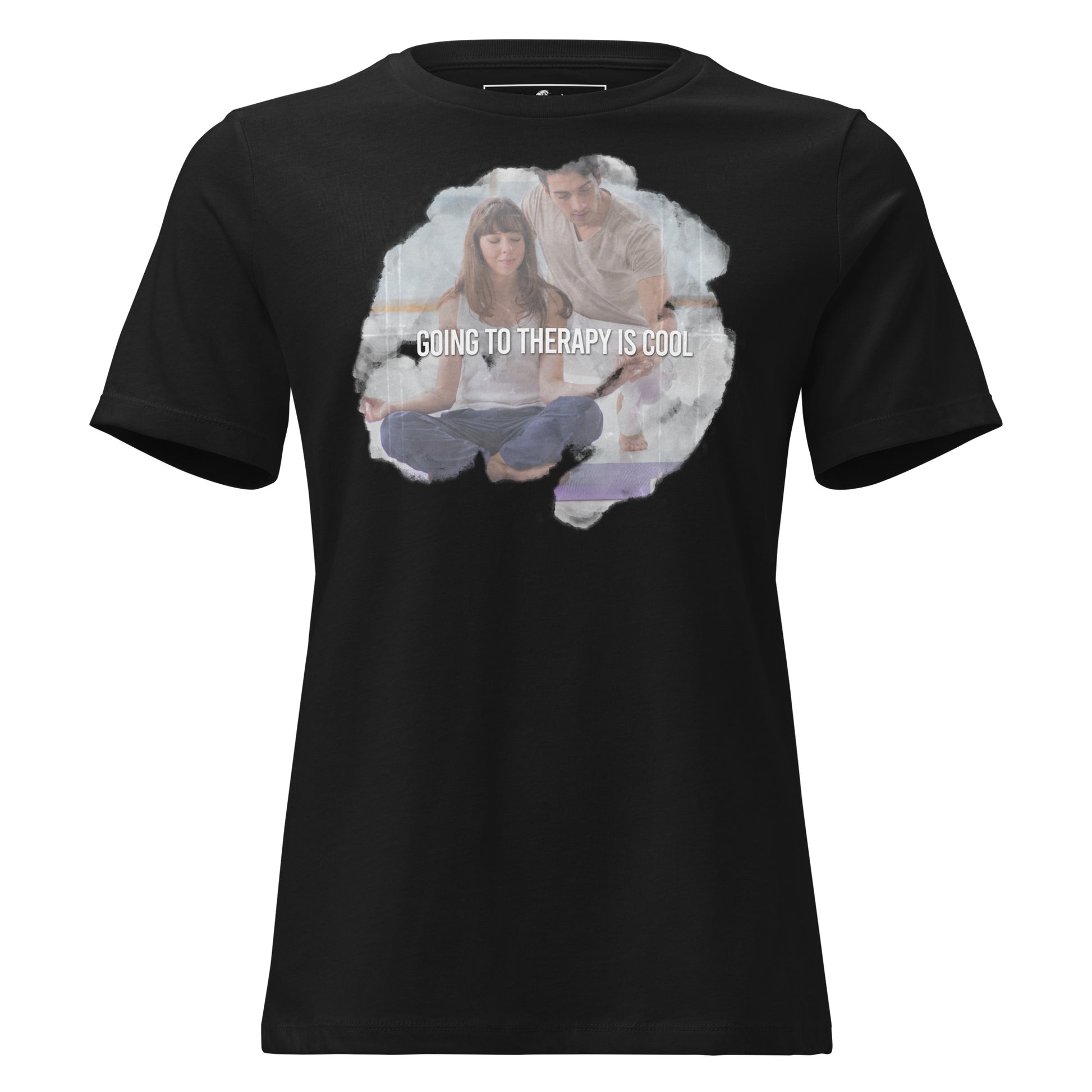 Going to Therapy Is Cool - Mindful Edition Black Motivational Women’s T-Shirt