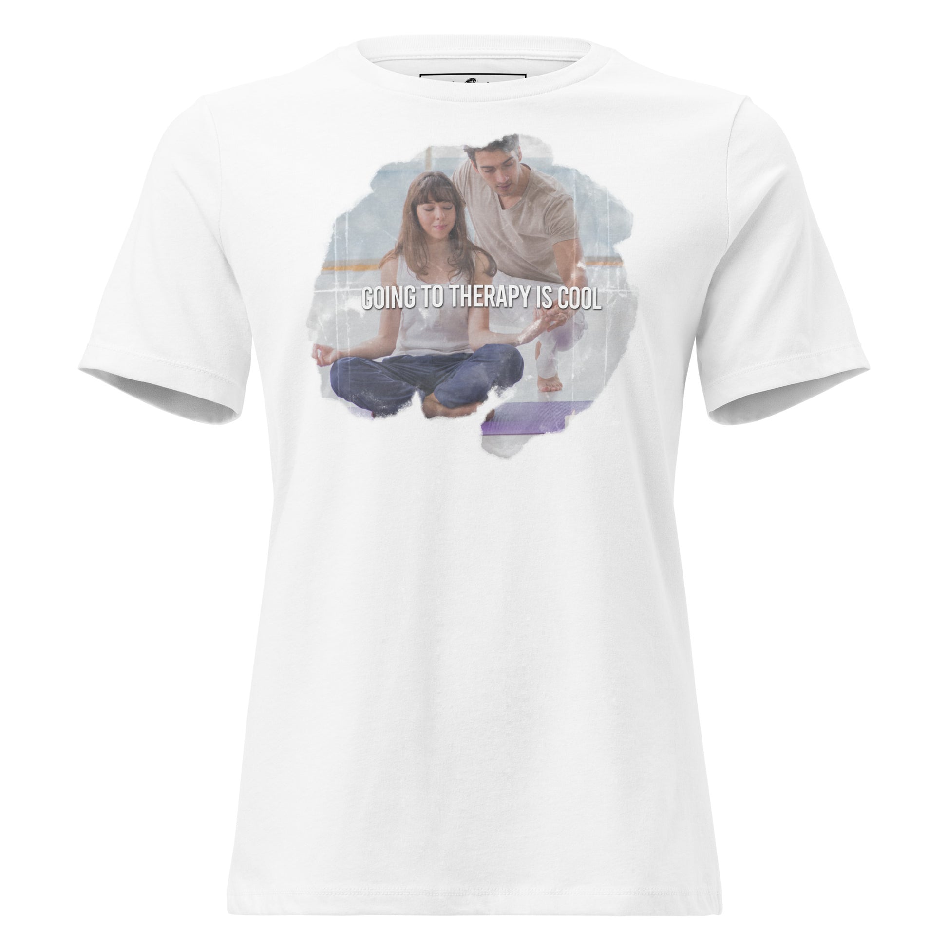 Going to Therapy Is Cool - Mindful Edition White Motivational Women’s T-Shirt