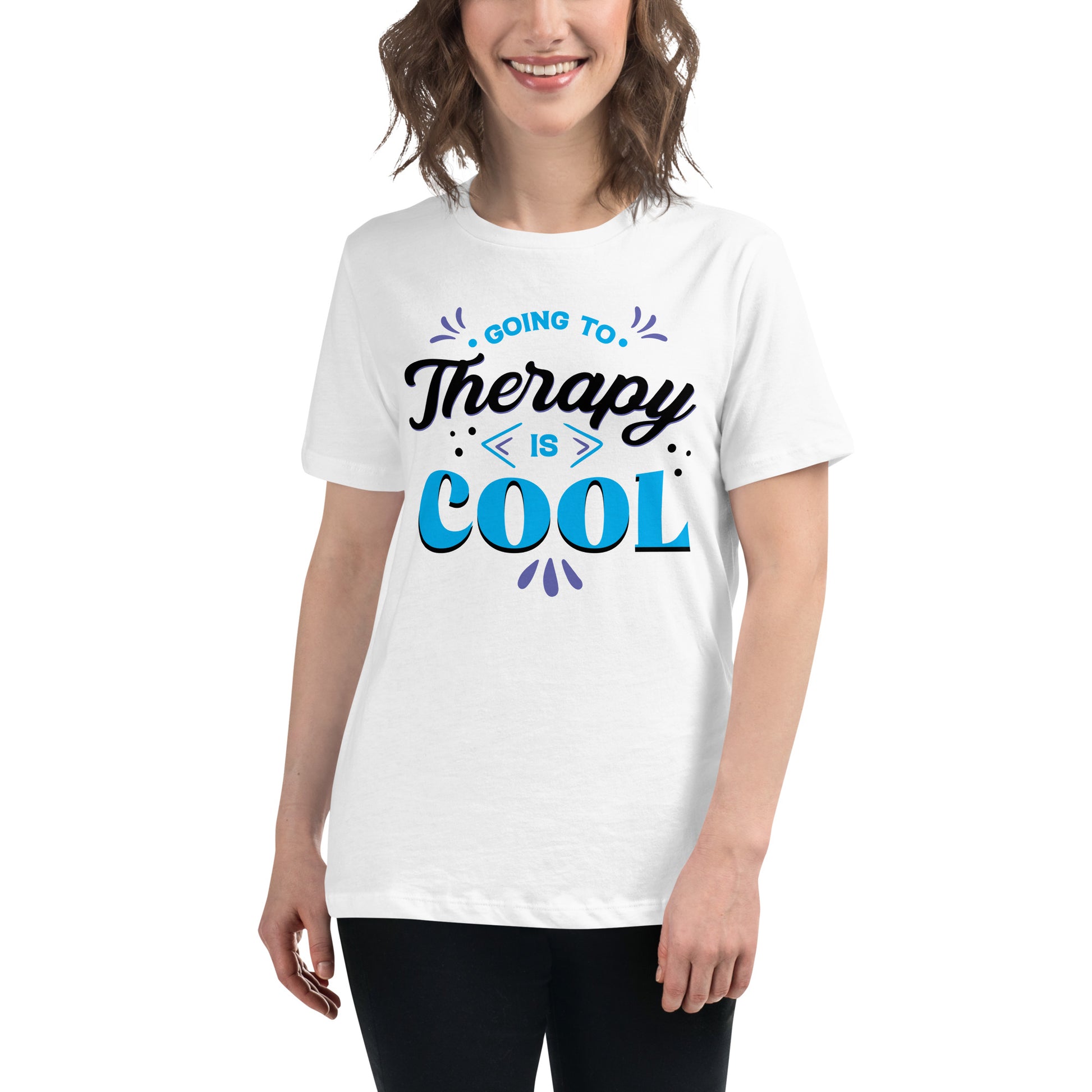 Going to Therapy Is Cool White Motivational Women’s T-Shirt Lifestyle