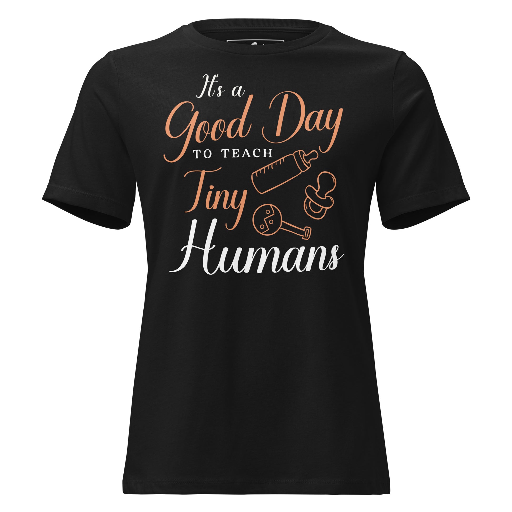 Good Day to Teach Tiny Humans - Baby Icons Black Motivational Women’s T-Shirt