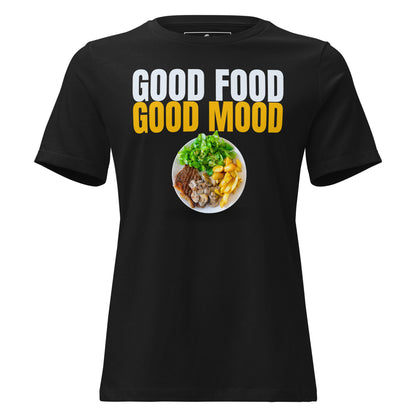 Good Food Good Mood Steak Plate Black Motivational Women’s T-Shirt