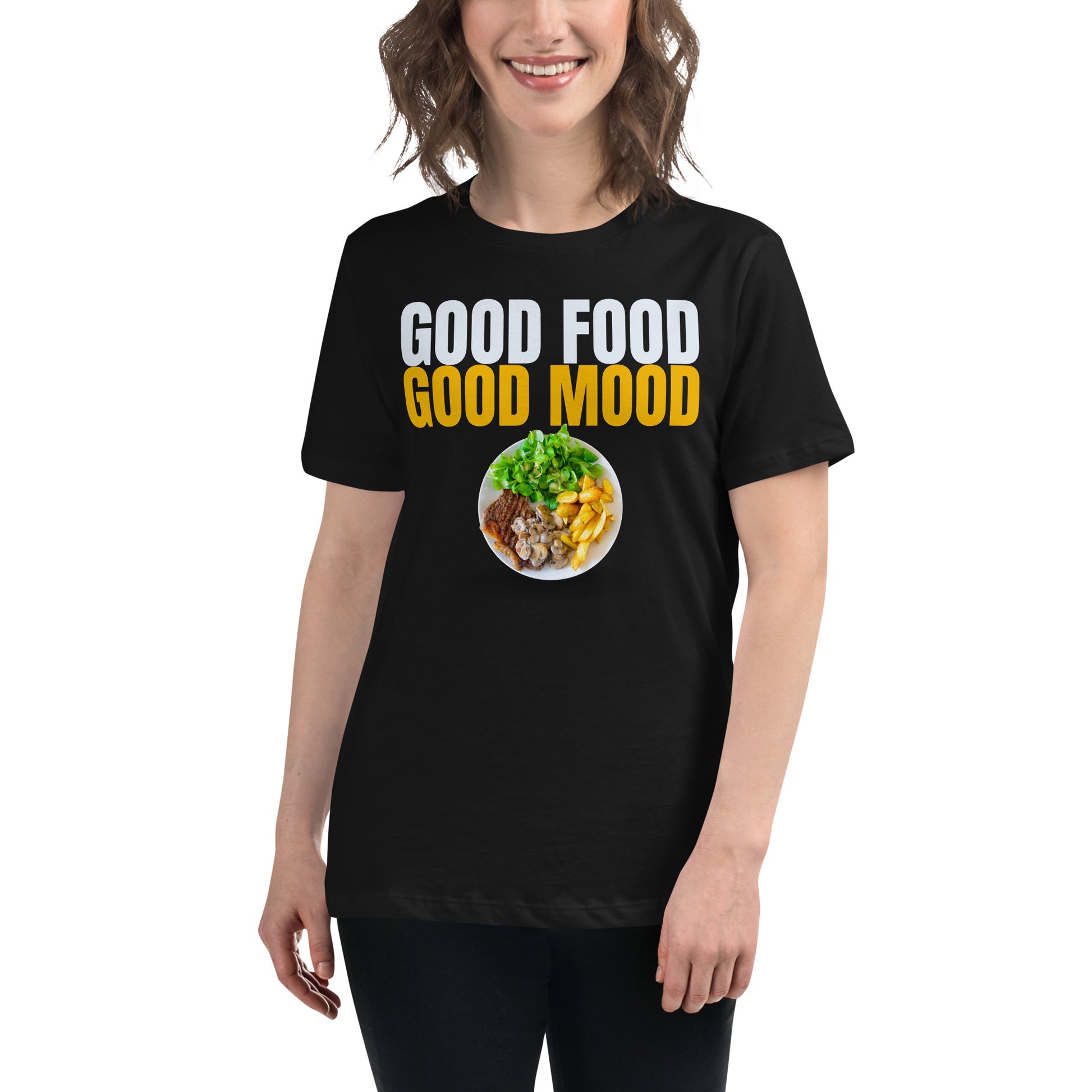 Good Food Good Mood Steak Plate Black Motivational Women’s T-Shirt Lifestyle