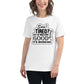 "Good, It's Working" Black Motivational White Motivational Women’s T-Shirt