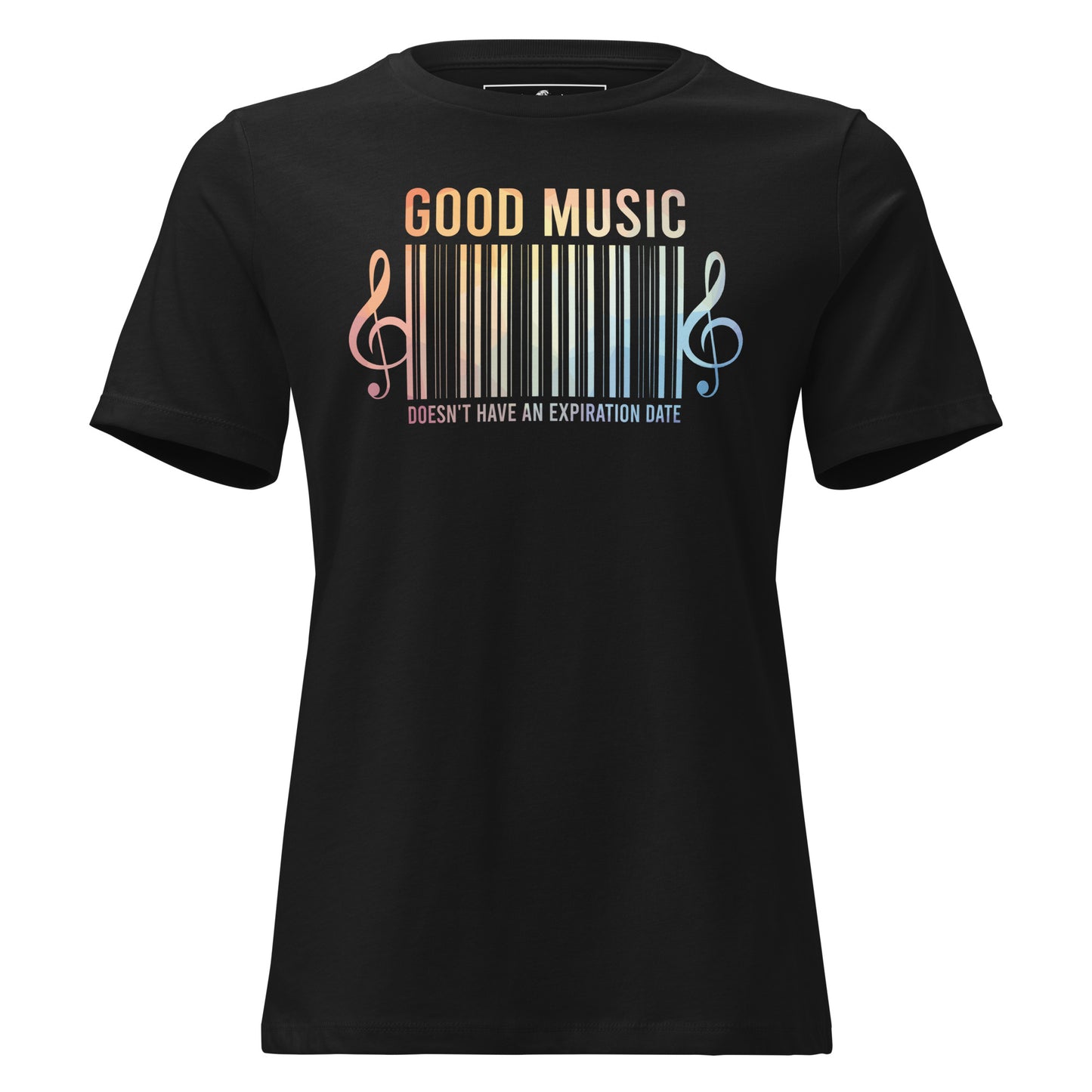 Good Music Doesn’t Have an Expiration Date - Barcode Black Motivational Women’s T-Shirt