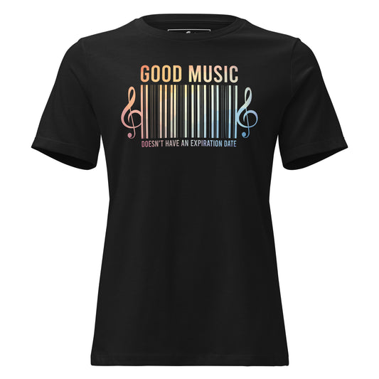 Good Music Doesn’t Have an Expiration Date - Barcode Black Motivational Women’s T-Shirt