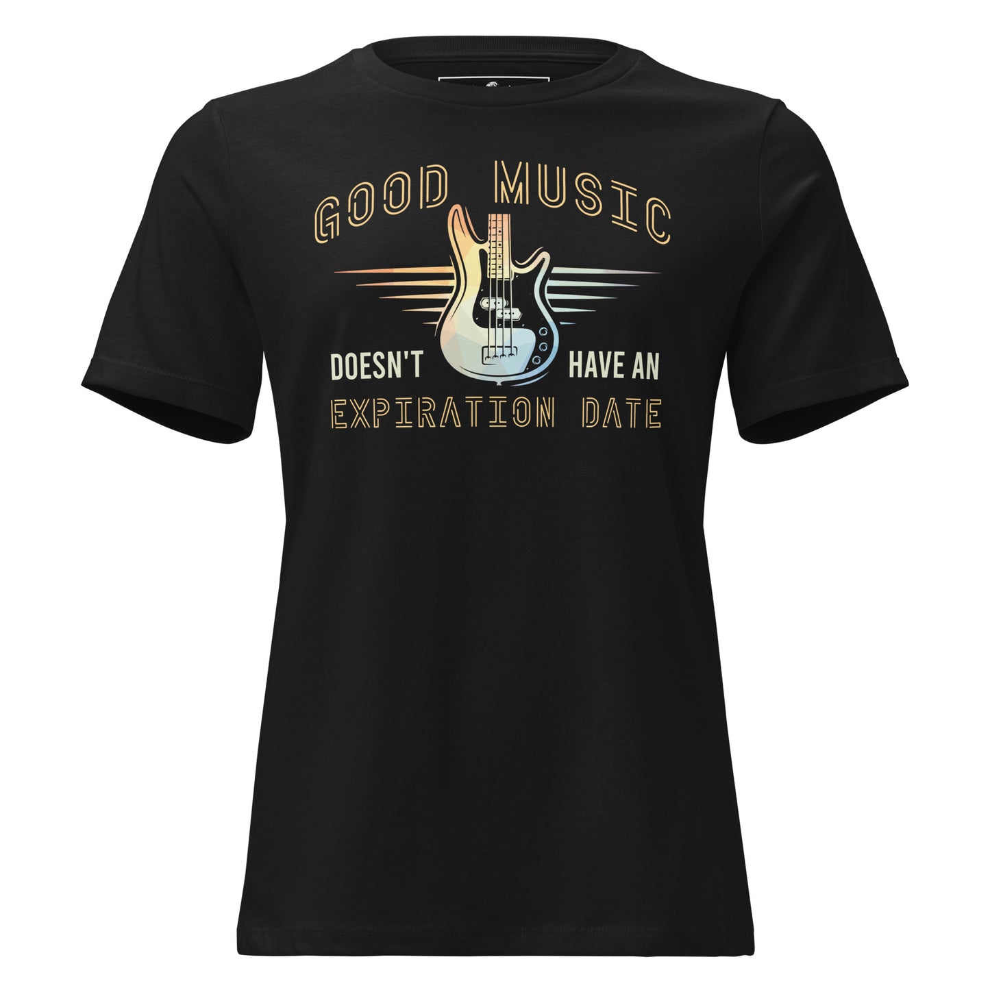 Good Music Doesn’t Have an Expiration Date - Guitar Black Motivational Women’s T-Shirt