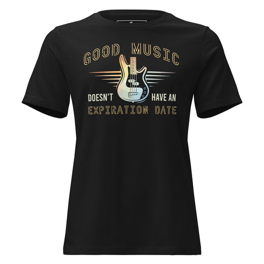 Good Music Doesn’t Have an Expiration Date - Guitar Black Motivational Women’s T-Shirt