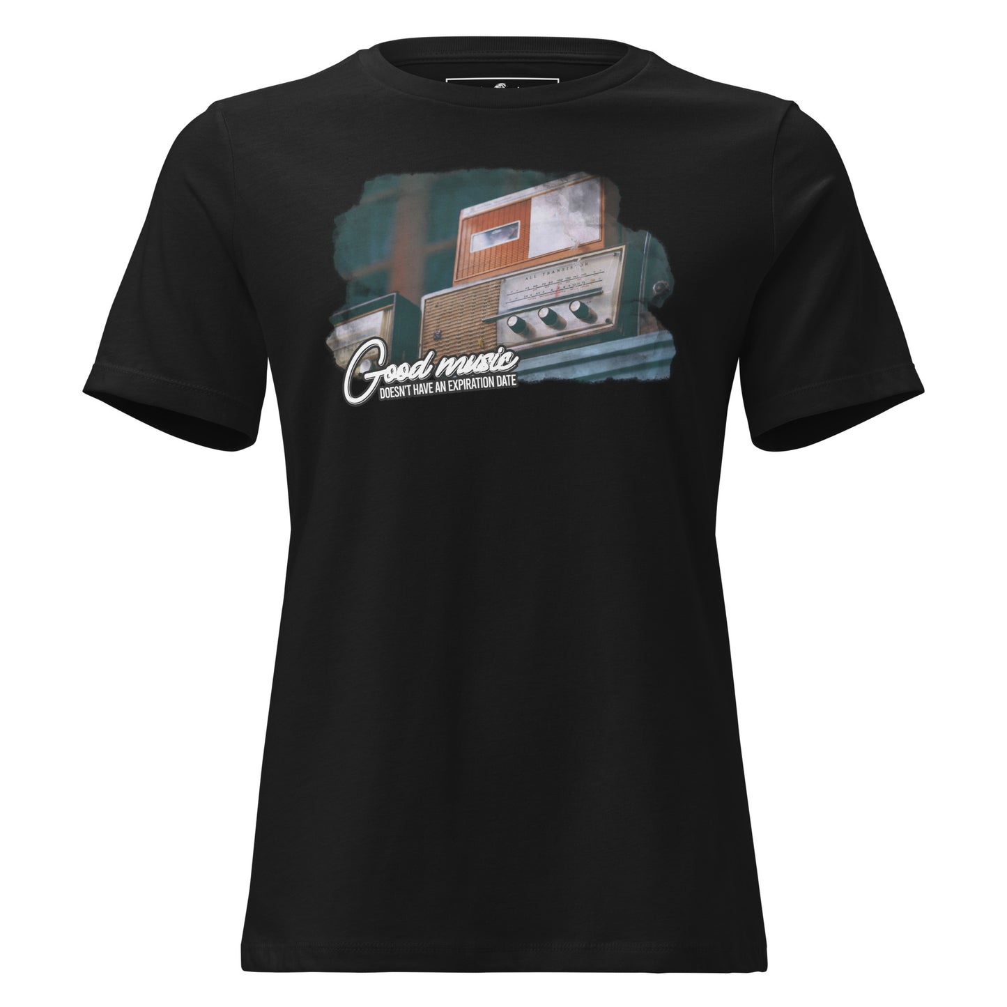Good Music Doesn’t Have an Expiration Date - Vintage Radio Black Motivational Women’s T-Shirt