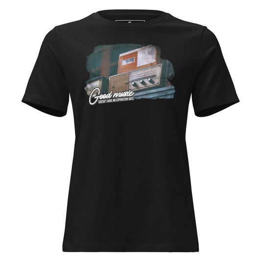 Good Music Doesn’t Have an Expiration Date - Vintage Radio Black Motivational Women’s T-Shirt