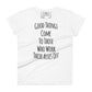 Good Things Come to Those Who Work Their Asses Off Women’s Motivational White T-Shirt