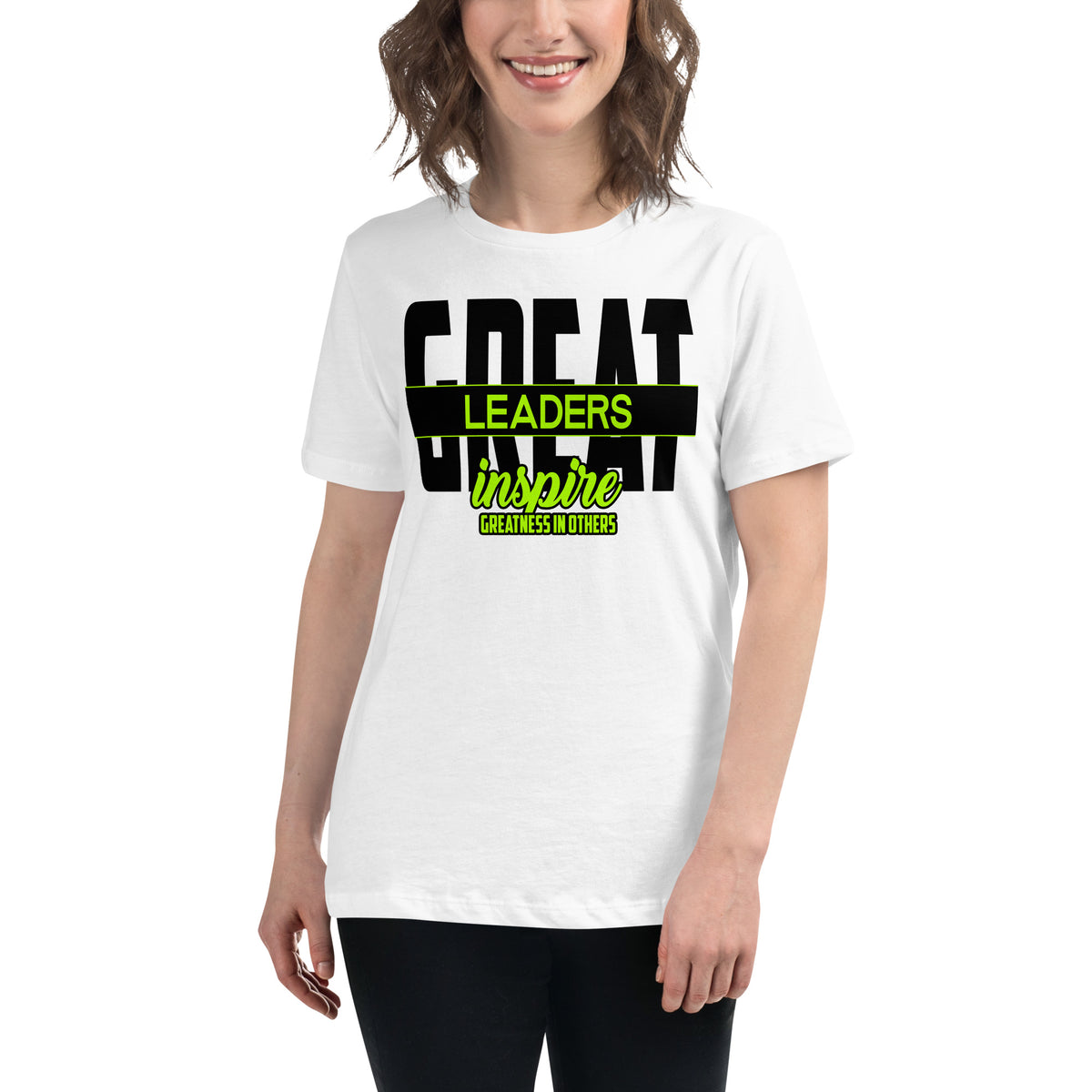 Great Leaders Inspire White Motivational Women’s T-Shirt Lifestyle