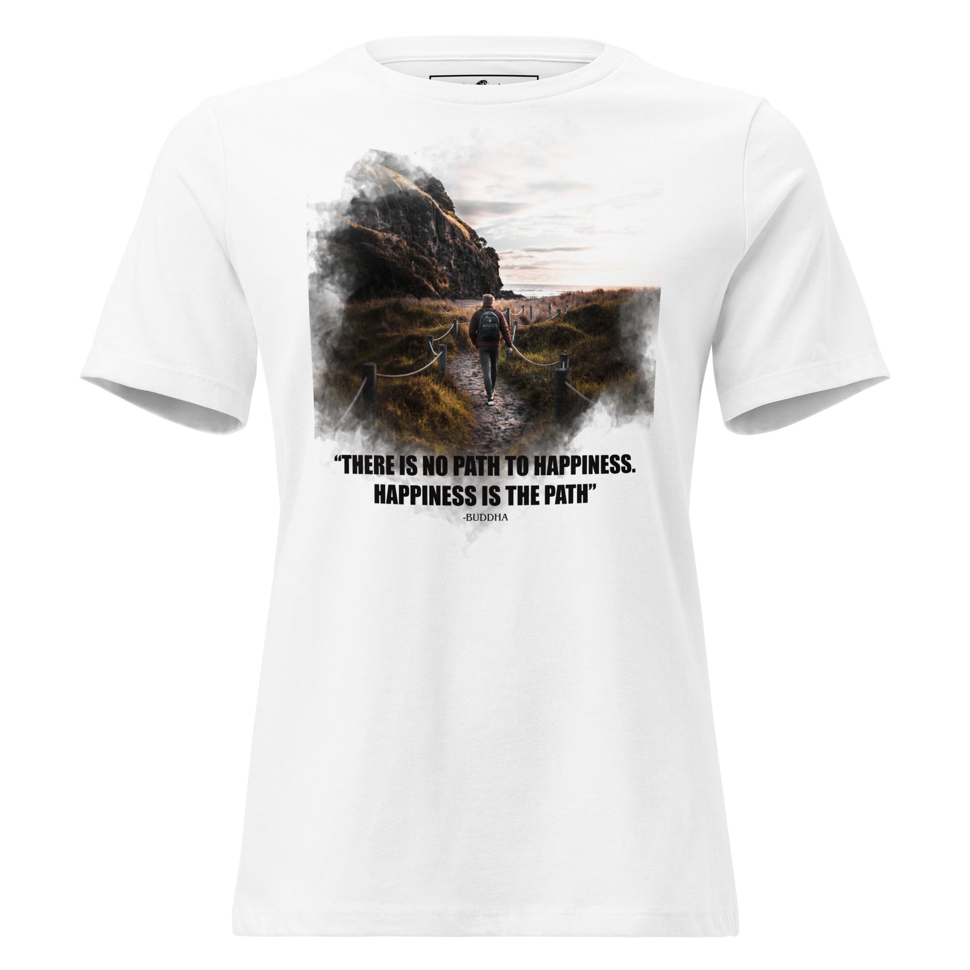 Happiness is the Path (Nature Trail Design) White Motivational Women’s T-Shirt