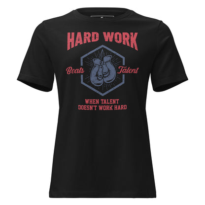 “Hard Work Beats Talent" Boxing Edition Black Motivational Women’s T-Shirt