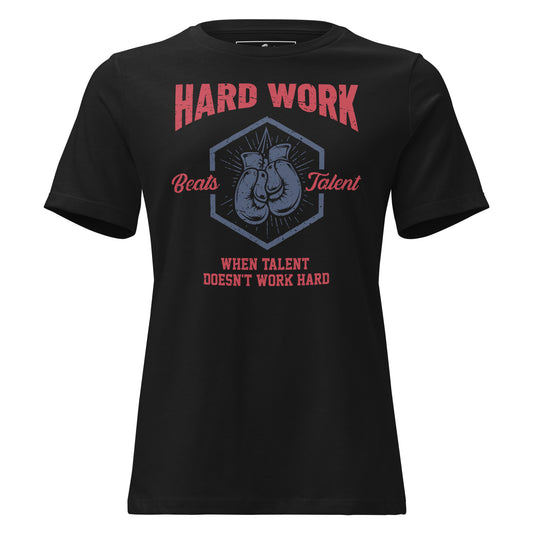 “Hard Work Beats Talent" Boxing Edition Black Motivational Women’s T-Shirt