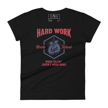 Hard Work Beats Talent Boxing Women’s Motivational Black T-Shirt