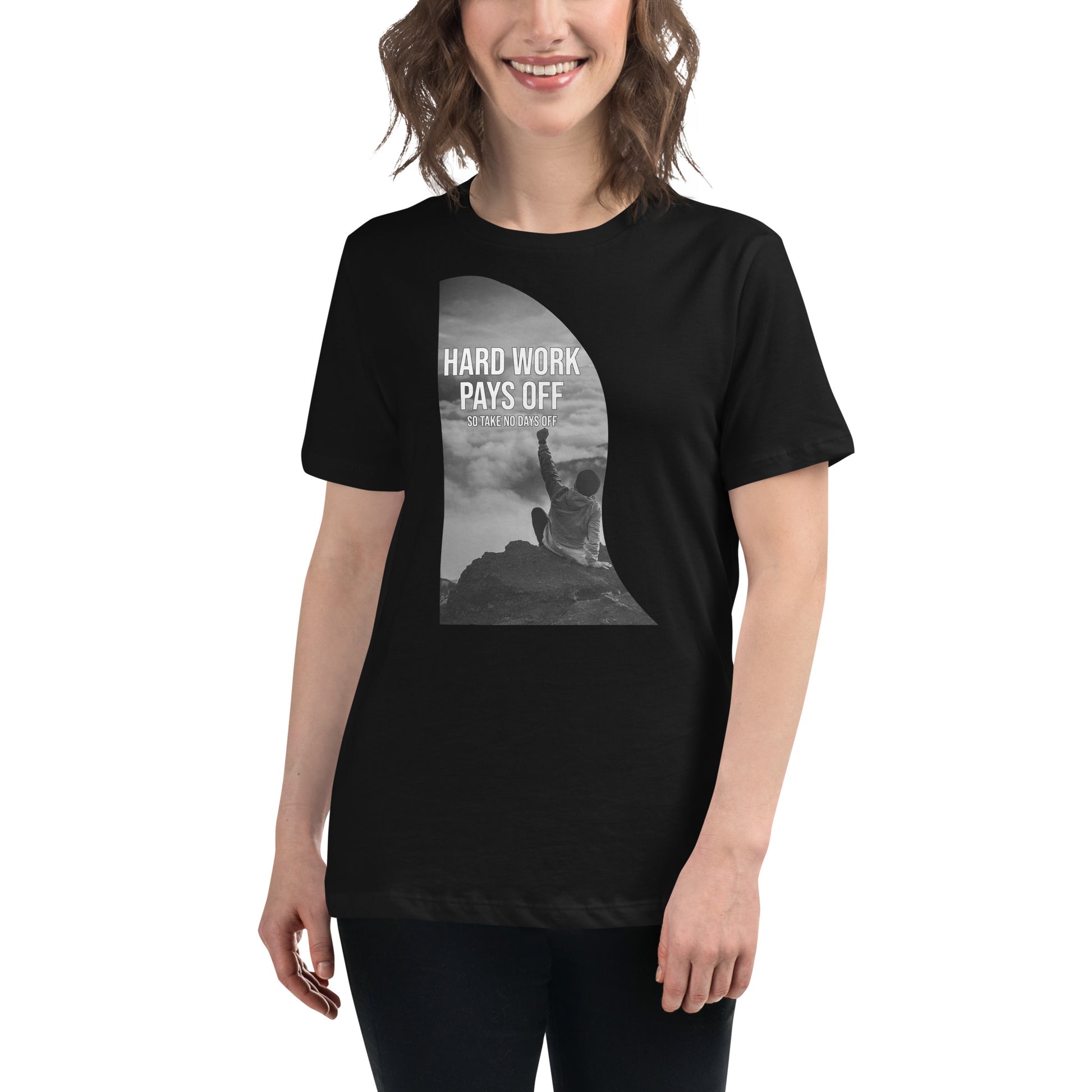 Hard Work Pays Black Motivational Women’s T-Shirt Lifestyle