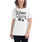 Home Is Where My Dogs White Motivational Women’s T-Shirt Lifestyle