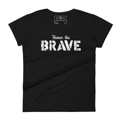 Honor the Brave III Women’s Motivational Black T-Shirt