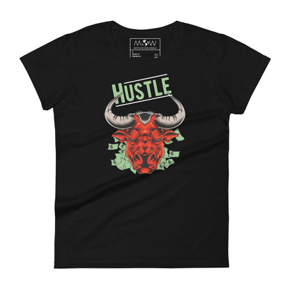 Hustle Bull II Women’s Motivational Black T-Shirt