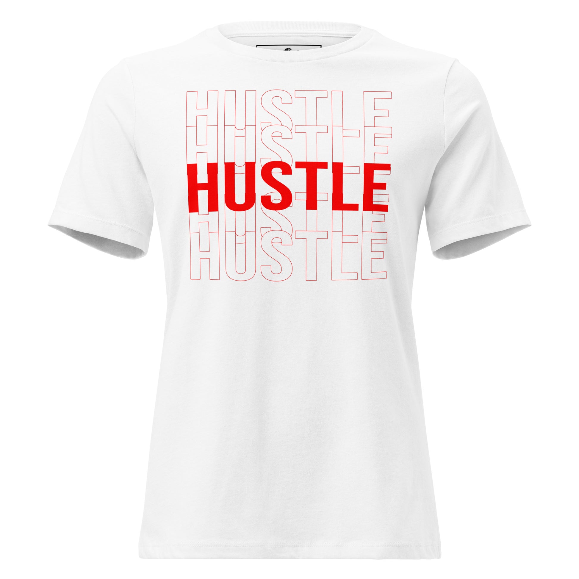Hustle III White Motivational Women’s T-Shirt