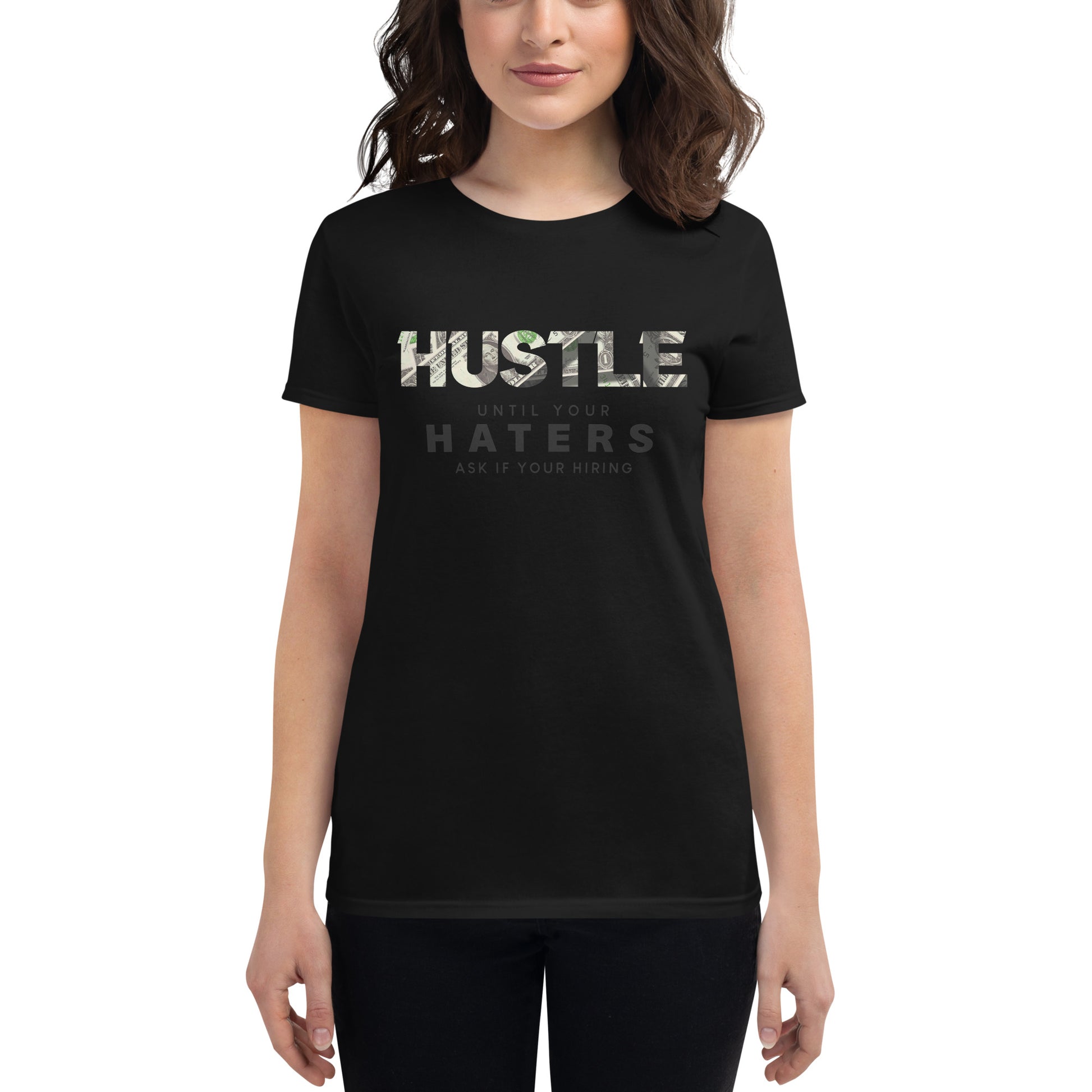 Hustle Money Women’s Motivational Black T-Shirt