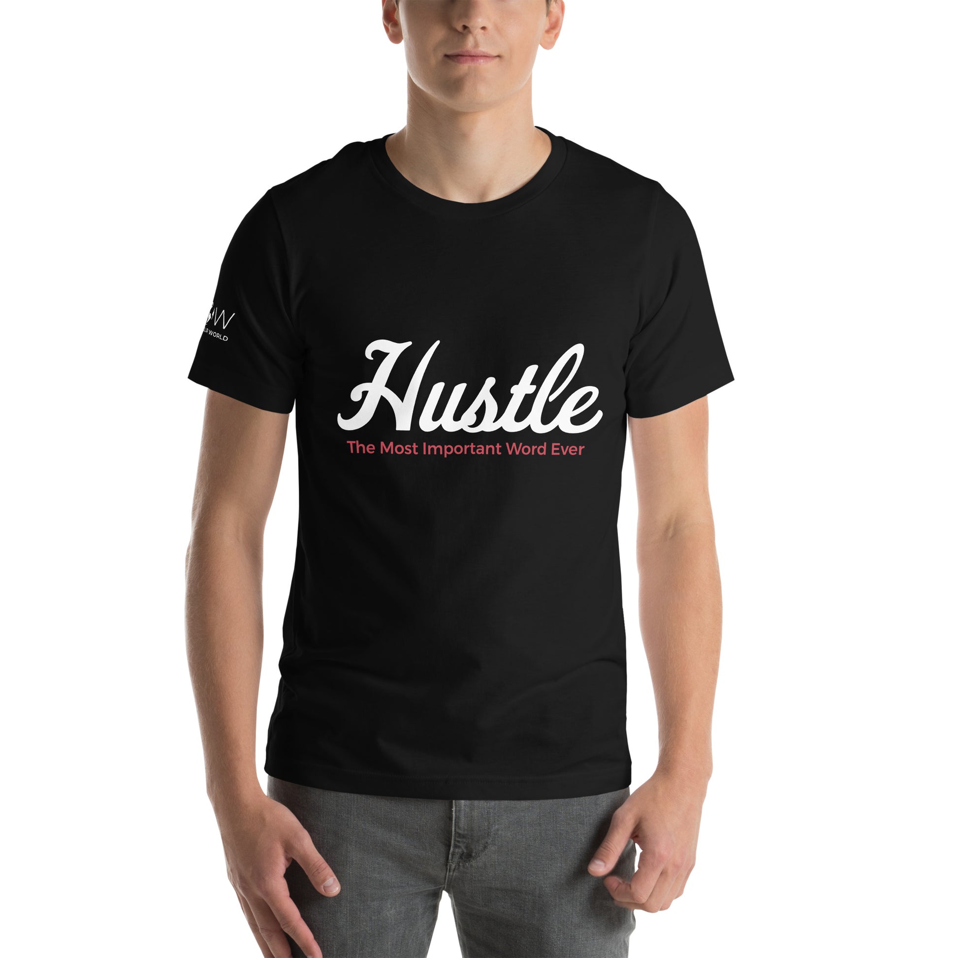 Hustle – The Most Important Word Ever Men's Motivational Black  T-Shirt