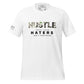 Hustle Until Your Haters Men's Motivational White T-Shirt