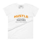 Hustle Until Your Haters Women’s Motivational White T-Shirt