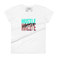 Hustle Vibe Women’s Motivational White T-Shirt