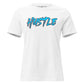Hustle White Motivational Women’s T-Shirt
