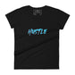Hustle Women’s Motivational Black T-Shirt