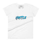 Hustle Women’s Motivational White T-Shirt