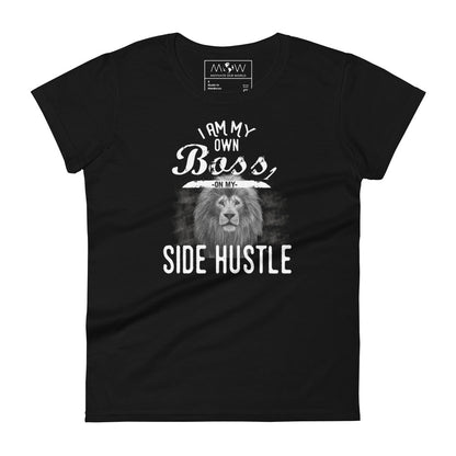 I Am My Own Boss Women’s Motivational Black T-Shirt