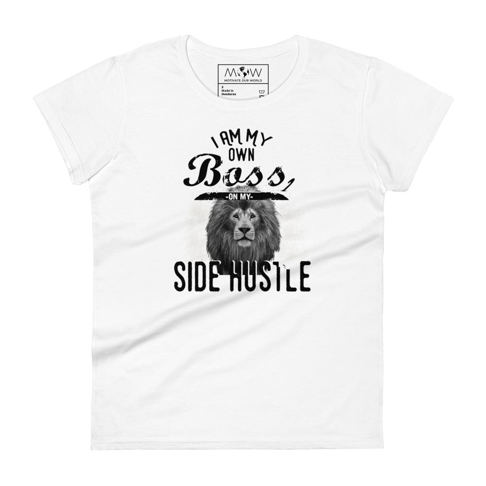 I Am My Own Boss Women’s Motivational White T-Shirt