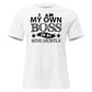 I Am My Own Boss White Motivational Women’s T-Shirt