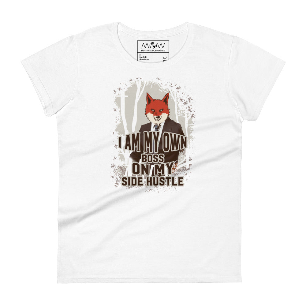 I Am My Own Boss Women’s Motivational White T-Shirt