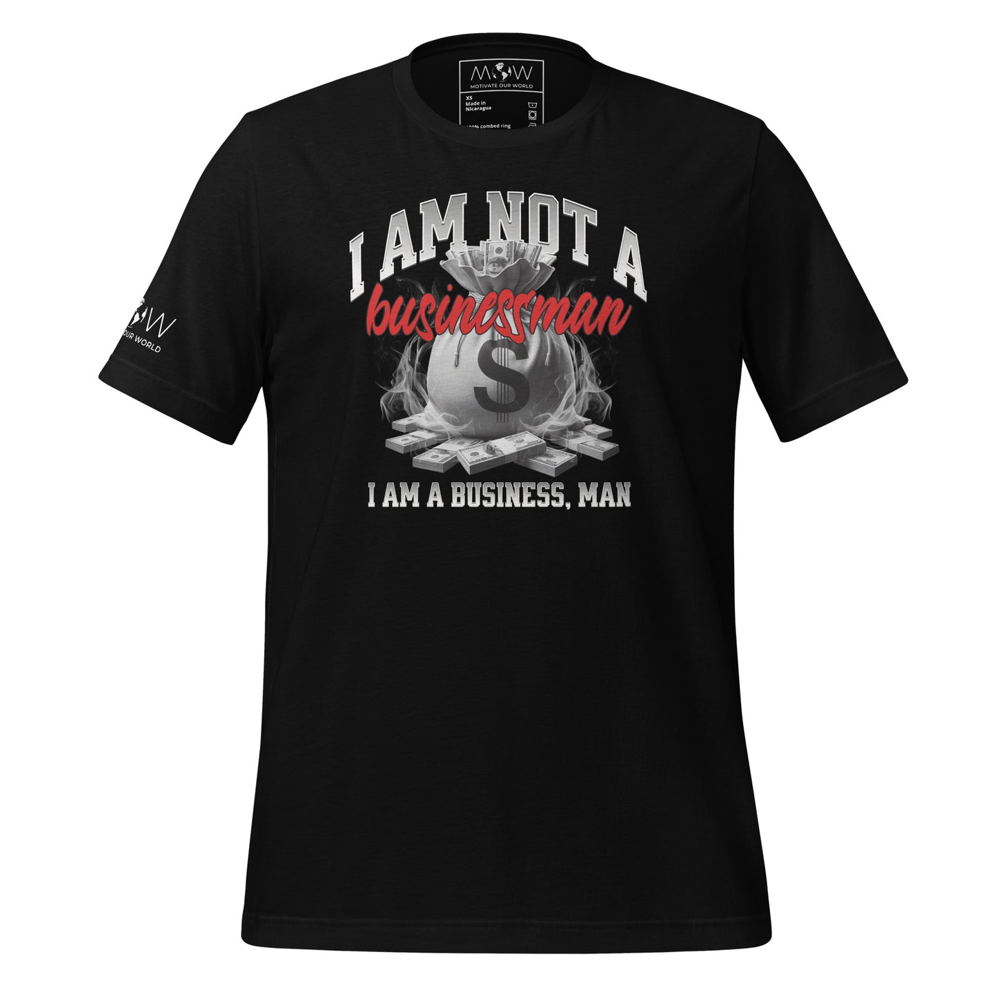 I Am Not a Businessman, I Am a Business, Man Men's Motivational Black T-Shirt