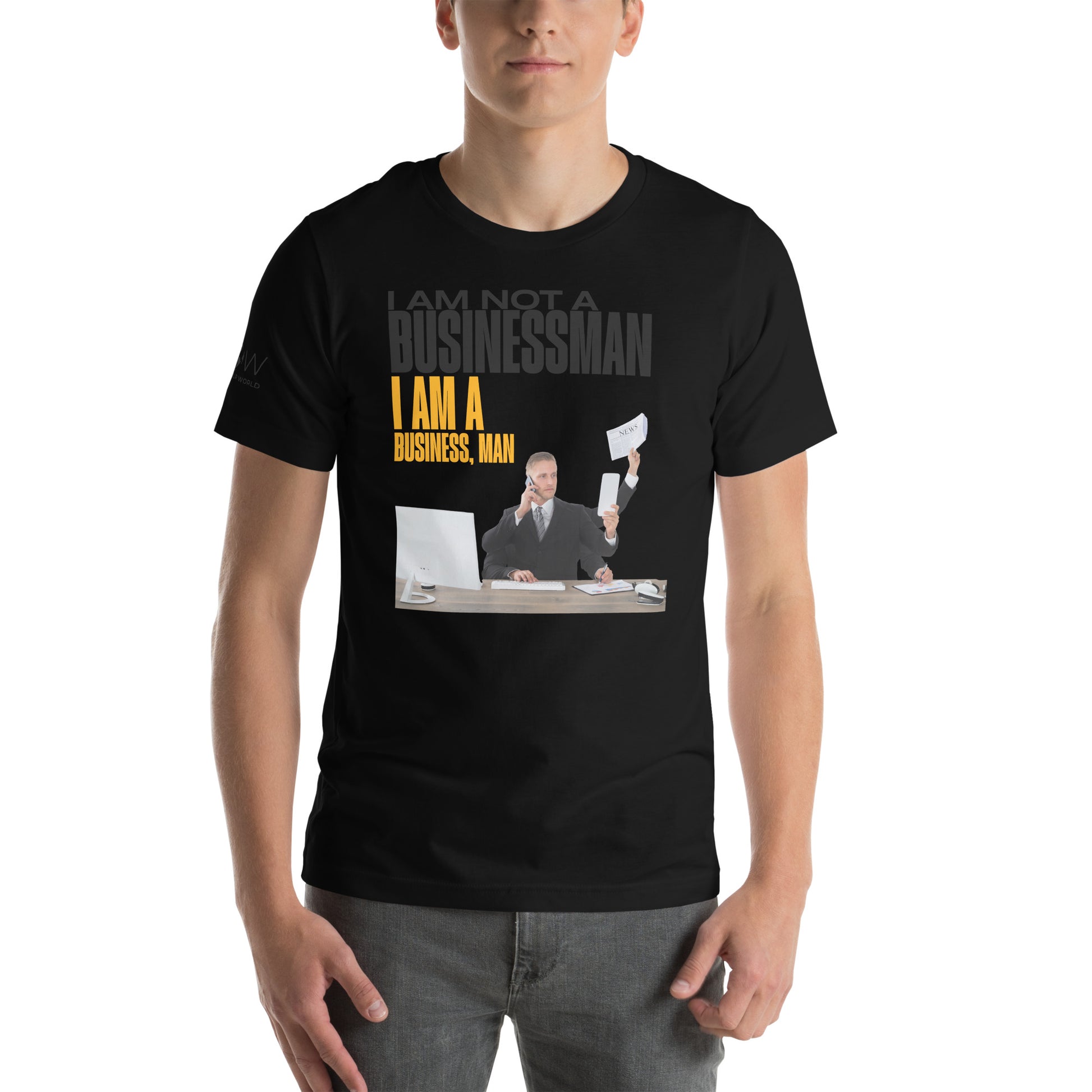 I Am a Business, Man Men's Motivational Black T-Shirt