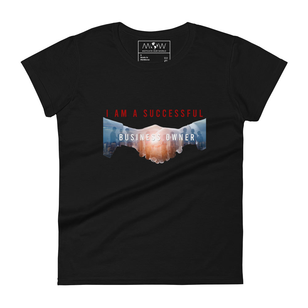 I Am a Successful Business Owner Women’s Motivational Black T-Shirt
