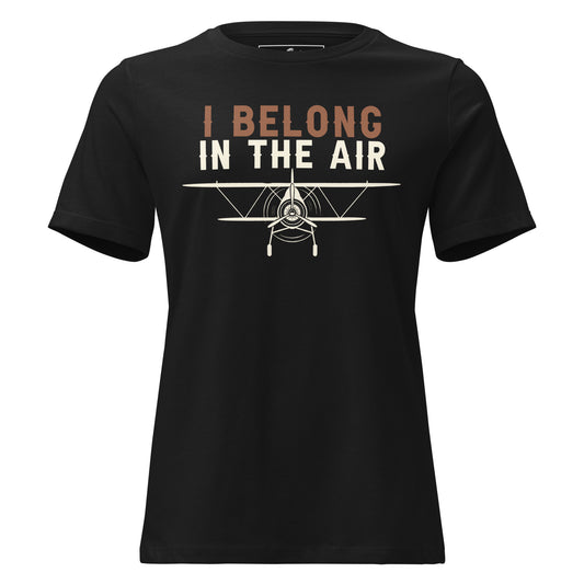 I Belong In The Air Vintage Plane Black Motivational Women’s T-Shirt
