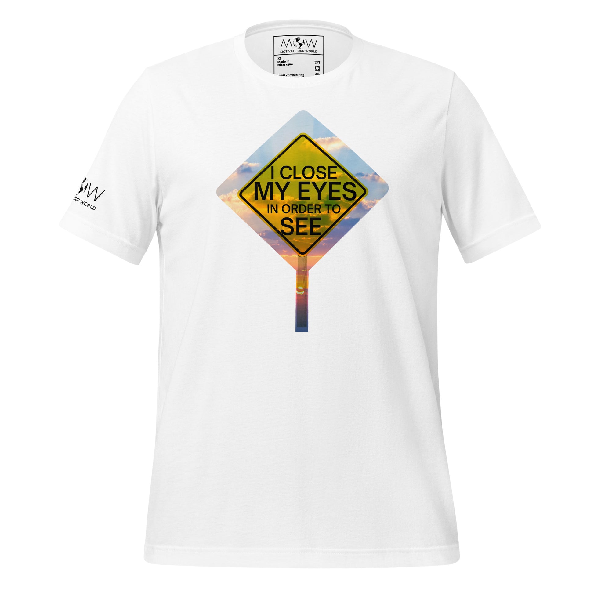 I Close My Eyes in Order to See (Road Sign Design) Men's Motivational White T-Shirt