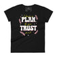 I Have a Plan Bold Design Women’s Motivational Black T-Shirt