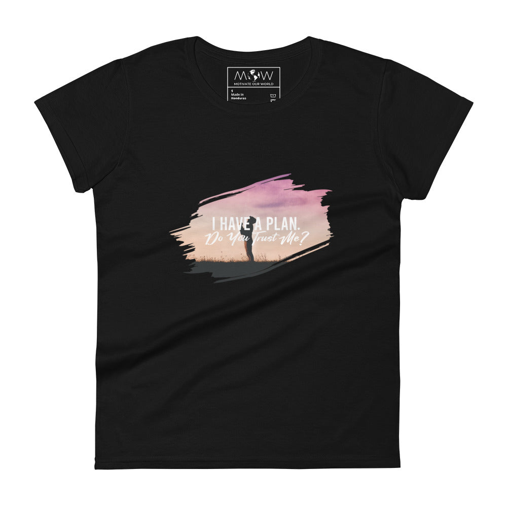 I Have a Plan Sunset Design Women’s Motivational Black T-Shirt