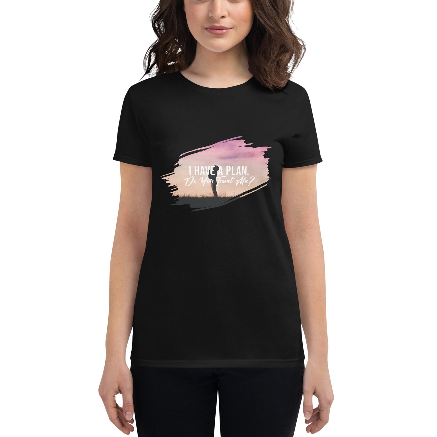 I Have a Plan Sunset Design Women’s Motivational Black T-Shirt