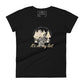 I Haven’t Been Everywhere But It’s On My List Women’s Motivational Black T-Shirt