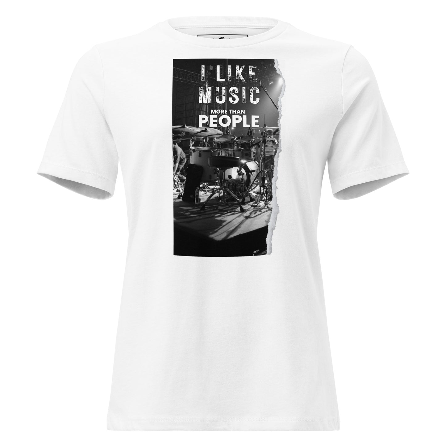 I Like Music More Than People - Drummer's Edition White Motivational Women’s T-Shirt