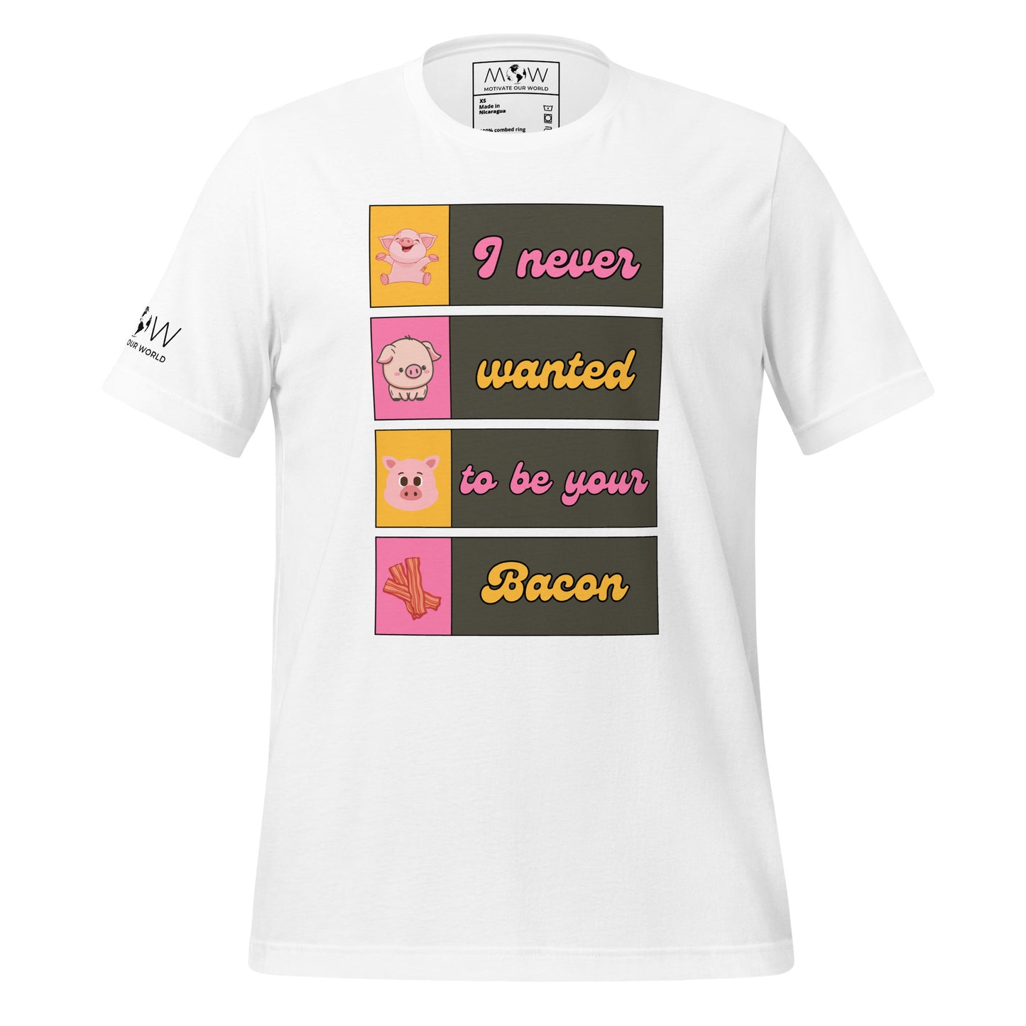 I Never Wanted to Be Your Bacon White Motivational Men's T-Shirt